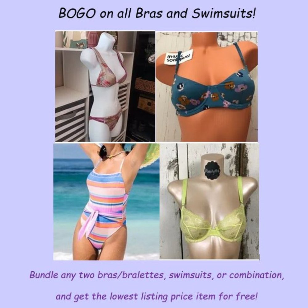 BOGO - Bras and Swimsuits